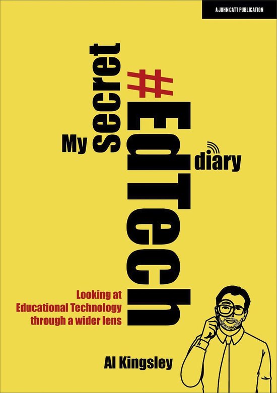 My Secret #EdTech Diary: Looking at Educational Technology t ... - cover