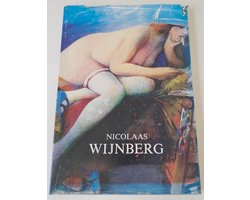Nicolaas wijnberg een amsterdamse schilder