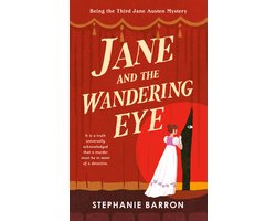 Being A Jane Austen Mystery- Jane and the Wandering Eye