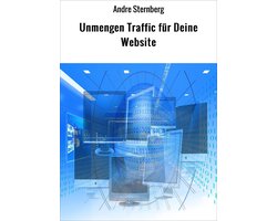 Unmengen Traffic für Deine Website