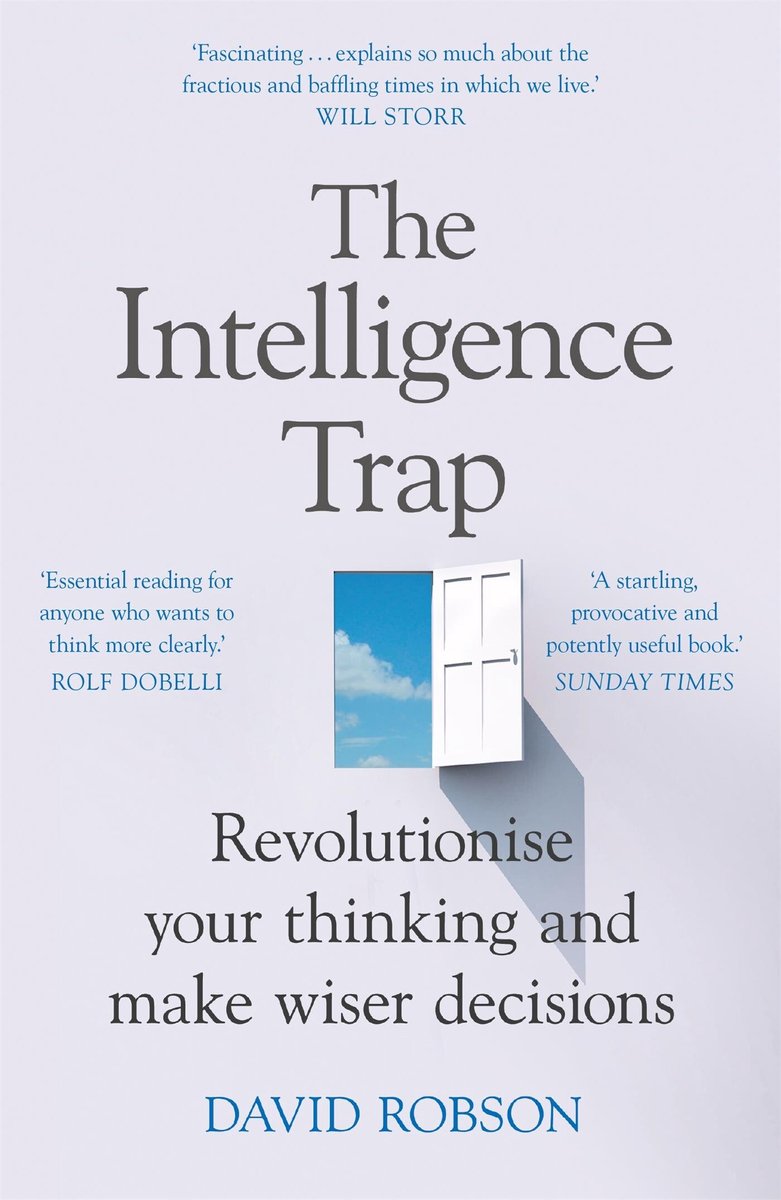 Omslag van The Intelligence Trap Revolutionise your Thinking and Make Wiser Decisions