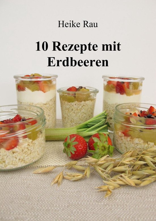 10 Rezepte mit Erdbeeren - cover