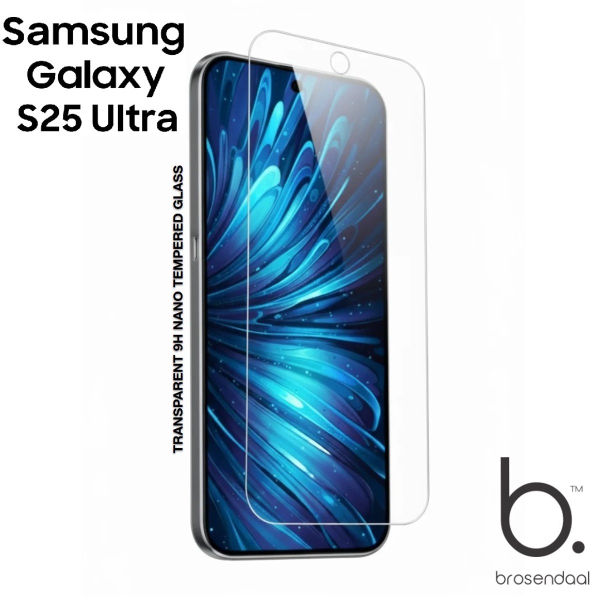 Brosendaal Screenprotector geschikt voor Samsung Galaxy S25 Ultra - 9H Nano Coating - Ultradun - Maximaal Kras- en Valbestendig