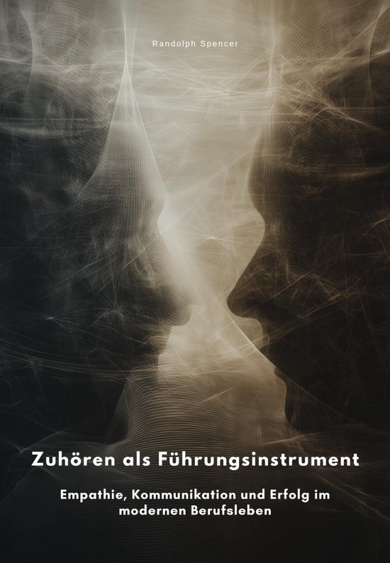 Zuhören als Führungsinstrument - cover