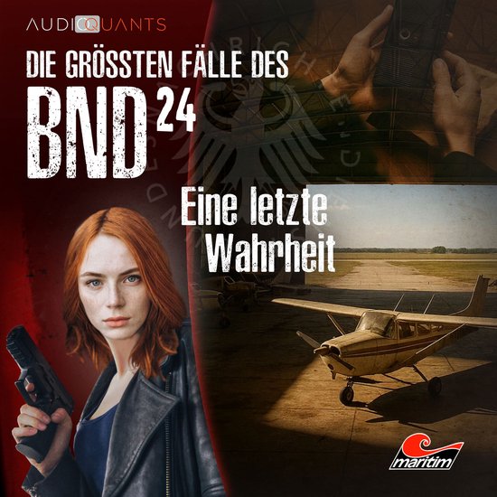 Die größten Fälle des BND, Folge 24: Eine letzte Wahrheit ... - cover
