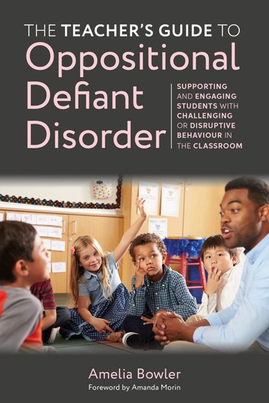 The Teacher's Guide to Oppositional Defiant Disorder - cover