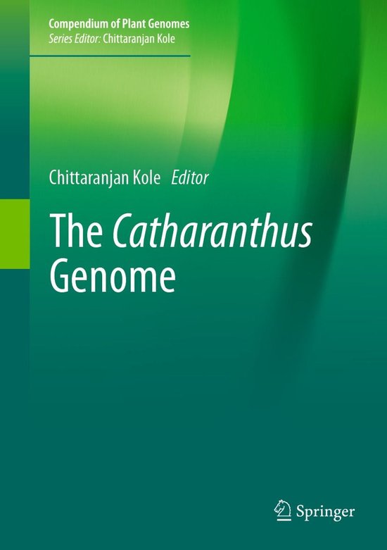 Compendium of Plant Genomes - The Catharanthus Genome - cover