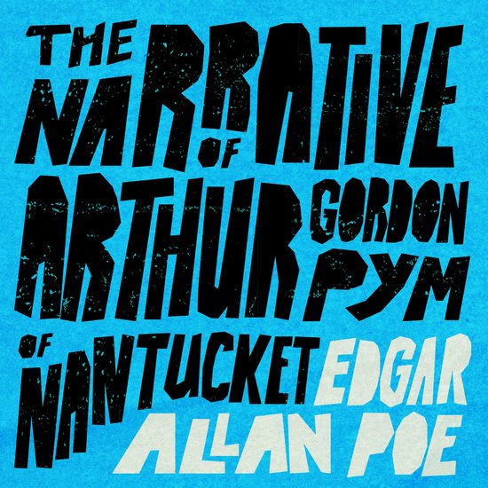 The Narrative of Arthur Gordon Pym of Nantucket - cover