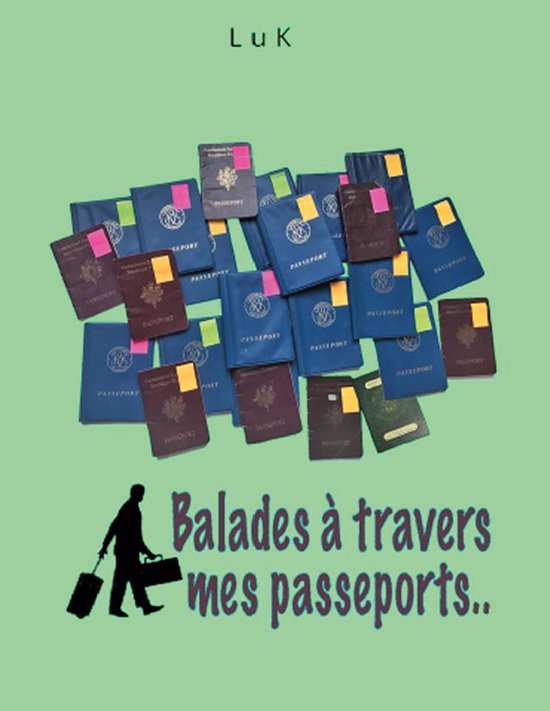 Balades à travers mes Passeports - cover
