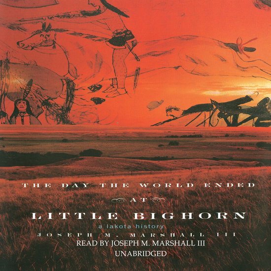 The Day the World Ended at Little Bighorn - cover