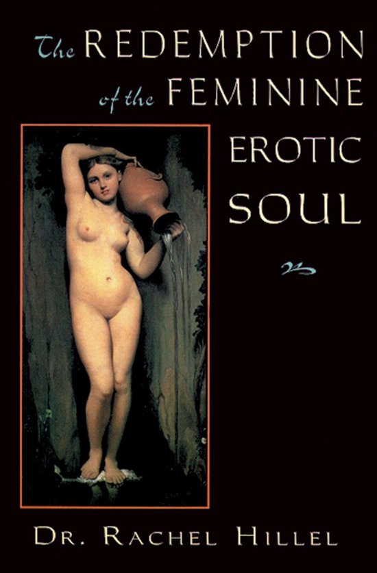 The Redemption of the Feminine Erotic Soul - cover