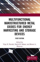 Multifunctional Nanostructured Metal Oxides for Energy Harvesting and Storage Devices