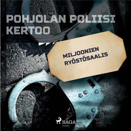 Miljoonien ryöstösaalis - cover