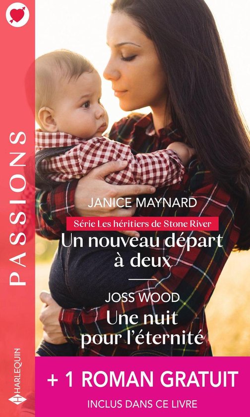 Les héritiers de Stone River 2 - Un nouveau départ à deux - Une nuit pour l'éternité - L'enfant qu'elle espérait