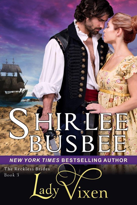 The Reckless Brides 3 - Lady Vixen (The Reckless Brides, Book 3)