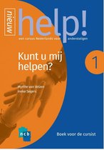 Help! Een cursus Nederlands voor anderstaligen 1 - Help! Kunt u mij Helpen?