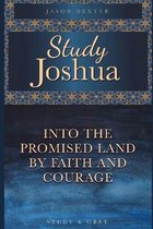 Study and Obey- Study Joshua
