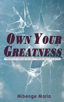 Own Your Greatness