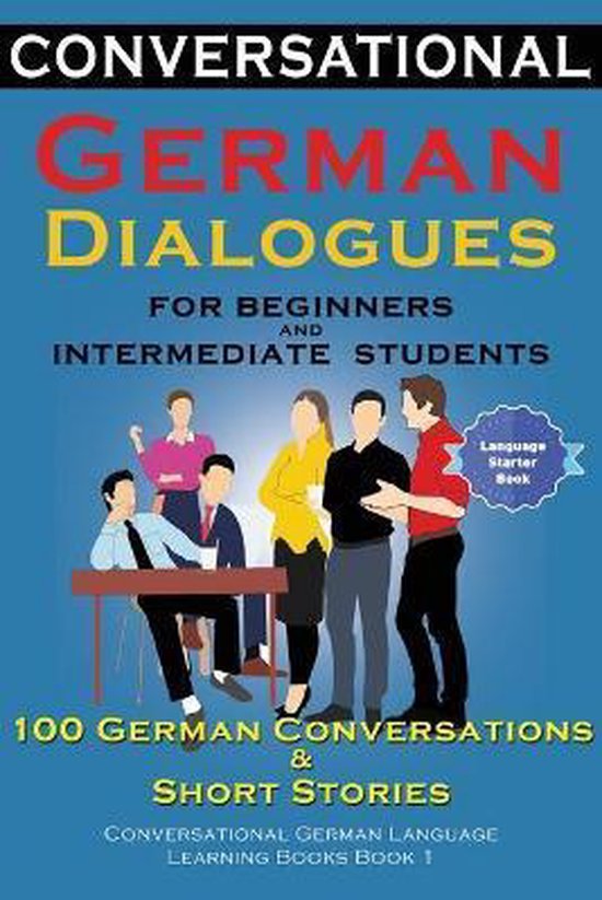 Conversational German Dialogues For Beginners and Intermedia ... - cover