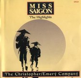 Miss Saigon ‎– The Highlights - The Christopher/Emery Company