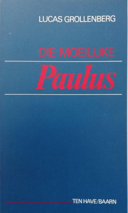 9789025944964 - Die moeilijke Paulus