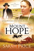 The Amish Classics - Mount Hope