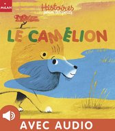 Histoires pour les petits 3 - Le camélion