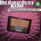 Die Goeie Ouwe Radio - Deel 4