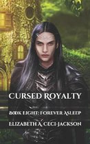 Cursed Royalty: Book Eight