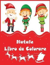 Natale Libro da Colorare: Natale Libro da Colorare