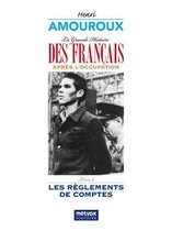 La Grande Histoire des Français sous l'Occupation – Livre 9