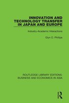 Routledge Library Editions: Business and Economics in Asia - Innovation and Technology Transfer in Japan and Europe