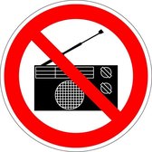 Radio's verboden bord - kunststof 400 mm