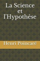 La Science et l'Hypothese