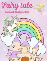 Fairy tale coloring book for girls