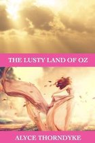 The Lusty Land of Oz