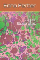 Gigolo Illustrated