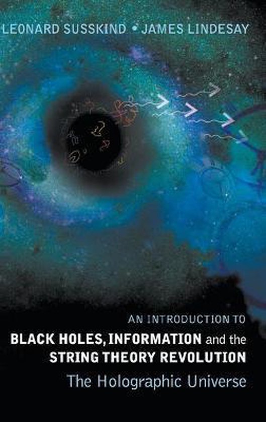 Black Holes, Information And The String Theory Revolution - cover