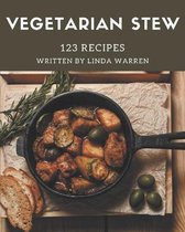 123 Vegetarian Stew Recipes