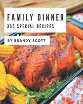 365 Special Family Dinner Recipes