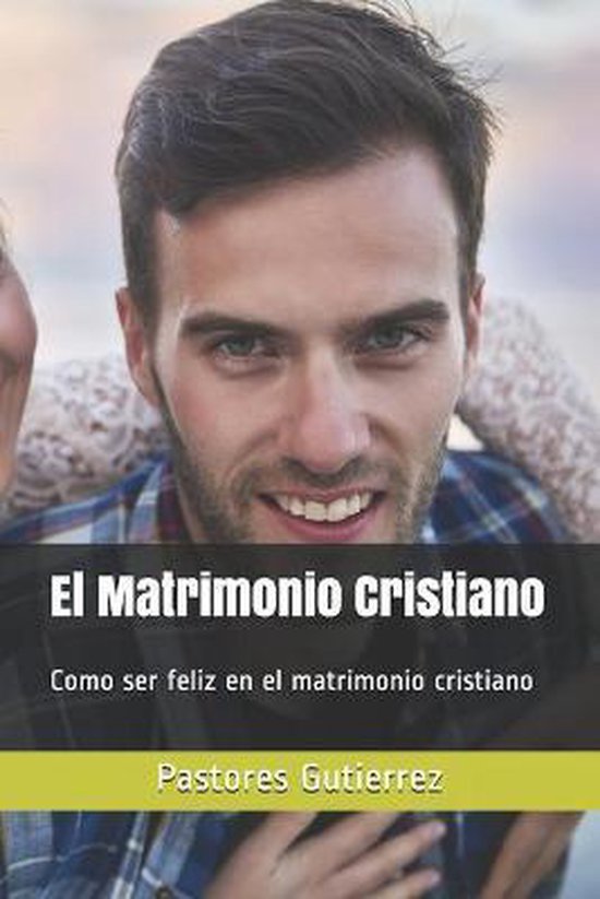 El Matrimonio Cristiano - cover