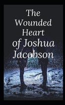 The Wounded Heart of Joshua Jacobson
