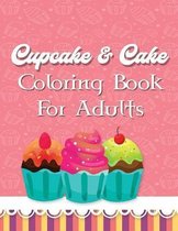 Cupcake and Cake Coloring book for Adults