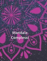 Mandala Complessi: