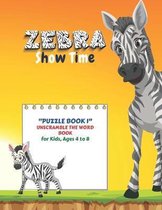 Zebra Show Time