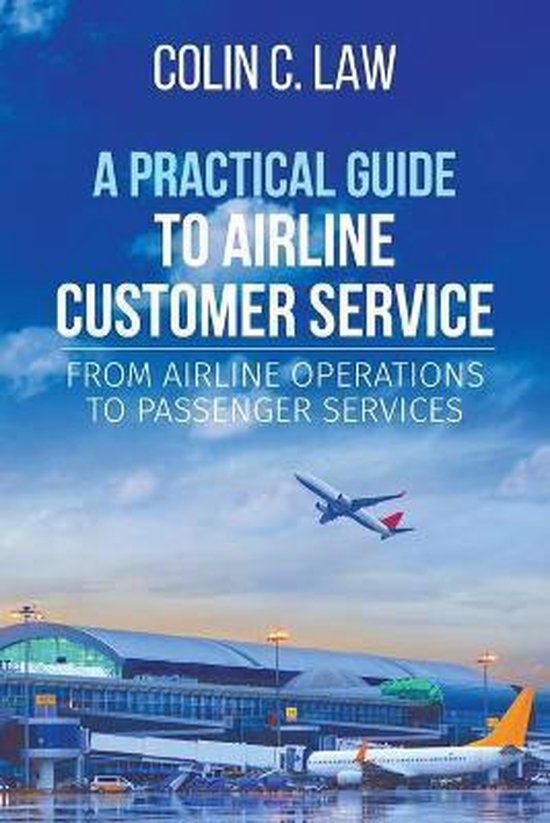 A Practical Guide to Airline Customer Service - cover