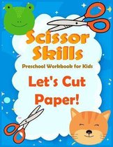 Scissor Skills preschool workbook for kids Let's Cut Paper
