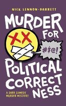 Omslag Murder for Political Correctness