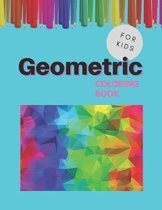 Geometric Coloring Book For Kids