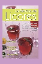 La Fabrica de Licores